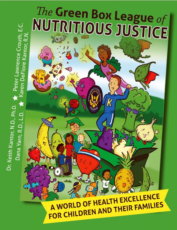 Green Box League of Nutritious Justice book cover